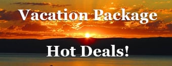 Check Out Our Vacation Package Hot Deals!