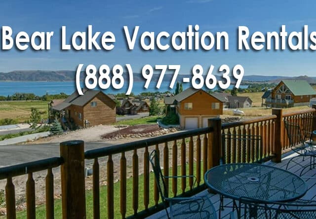 Bear Lake Vacation Rentals