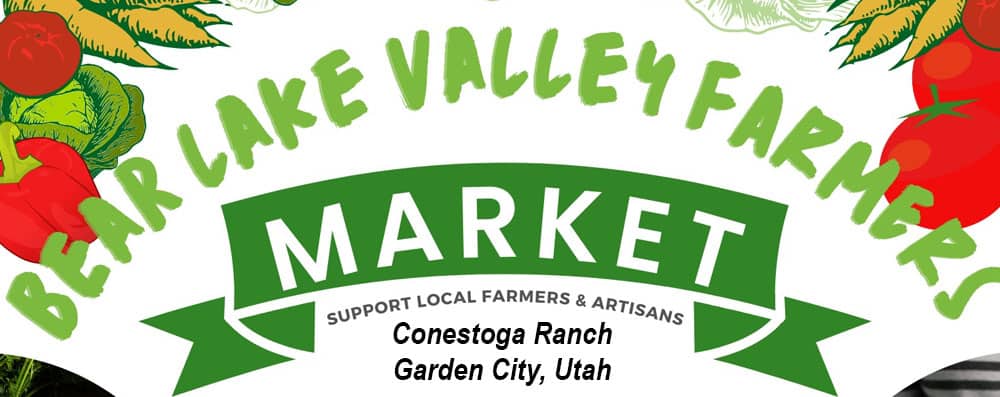 Bear Lake Valley Farmers Market in Garden City Utah