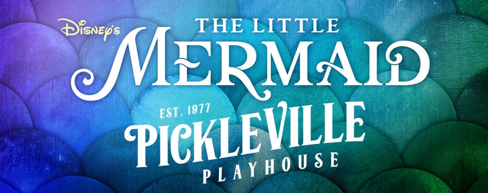 The Little Mermaid at Pickleville Playhouse