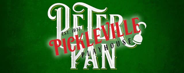 Peter Pan at Pickleville Playhouse