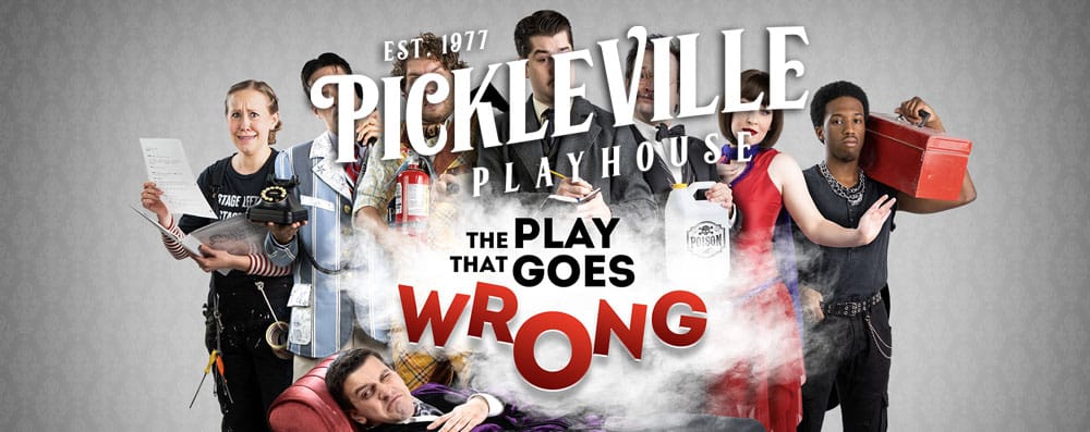 The Play That Goes Wrong at the Pickleville Playhouse in Bear Lake Utah